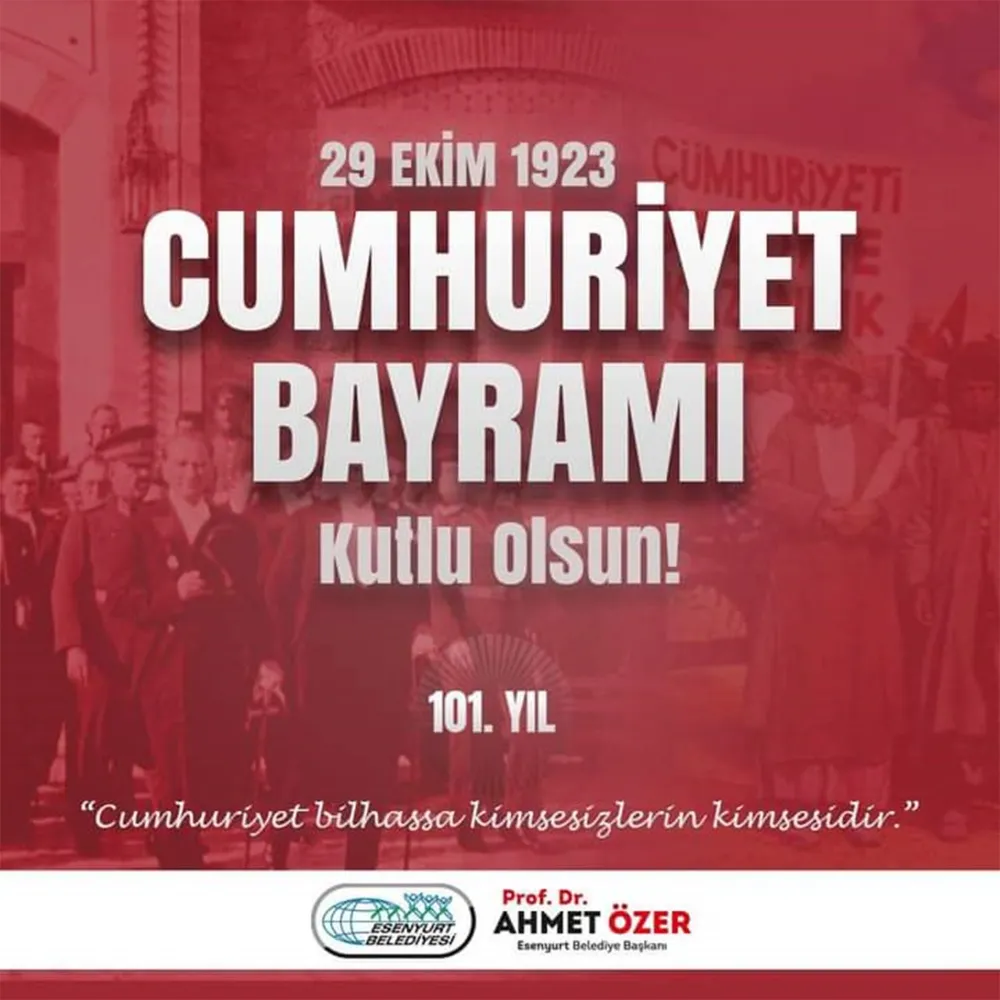 Esenyurt Belediyesi 29 Ekim Cumhuriyet Bayramı İlanı 